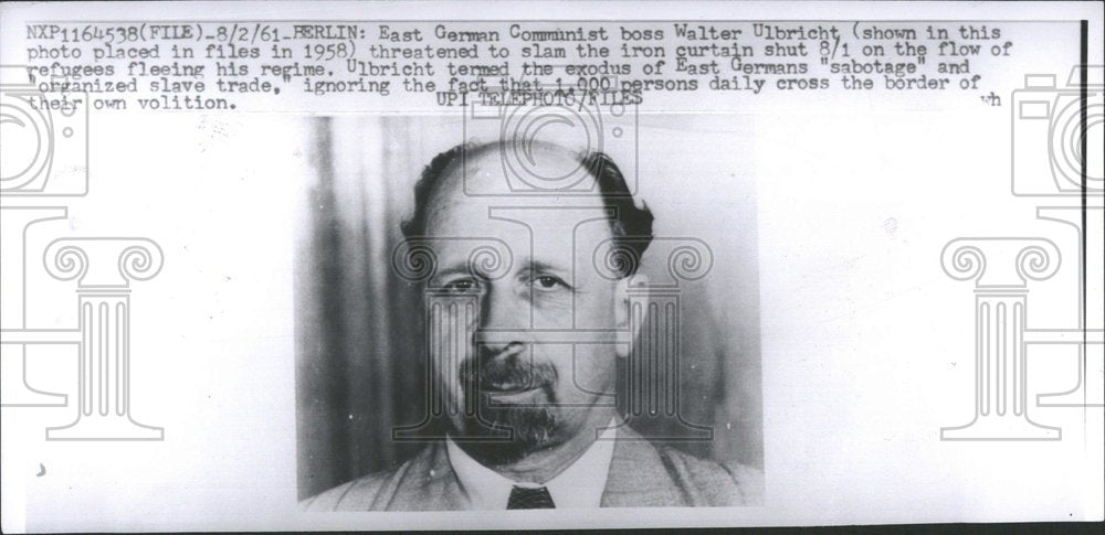1961 Walter Ulbricht Communist boss regime - Historic Images