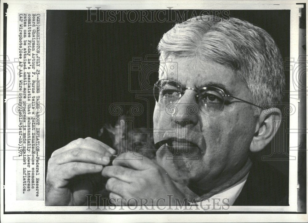 1971 Federal Reserve Board Chairman Burns-Historic Images