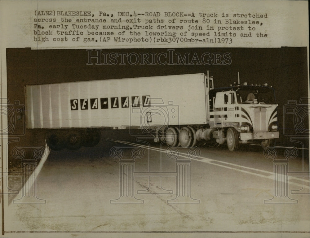 1973 Press Photo A truck blocking route 80 for protest. - RRW59985 - Historic Images