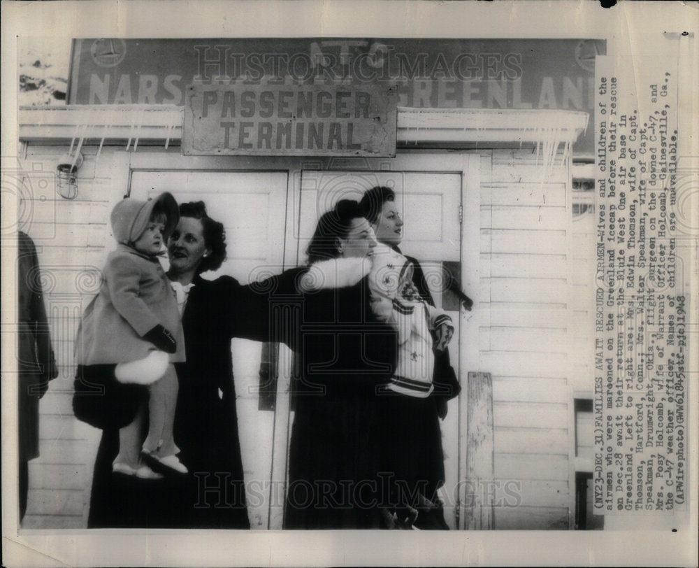 1948 Families Wait Rescued Airmen Greenland - Historic Images