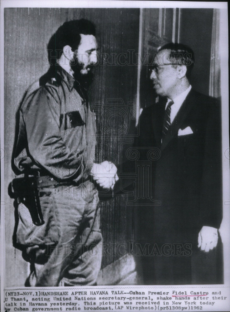 1962 Press Photo Fidel Castro &amp; U Thant - Historic Images