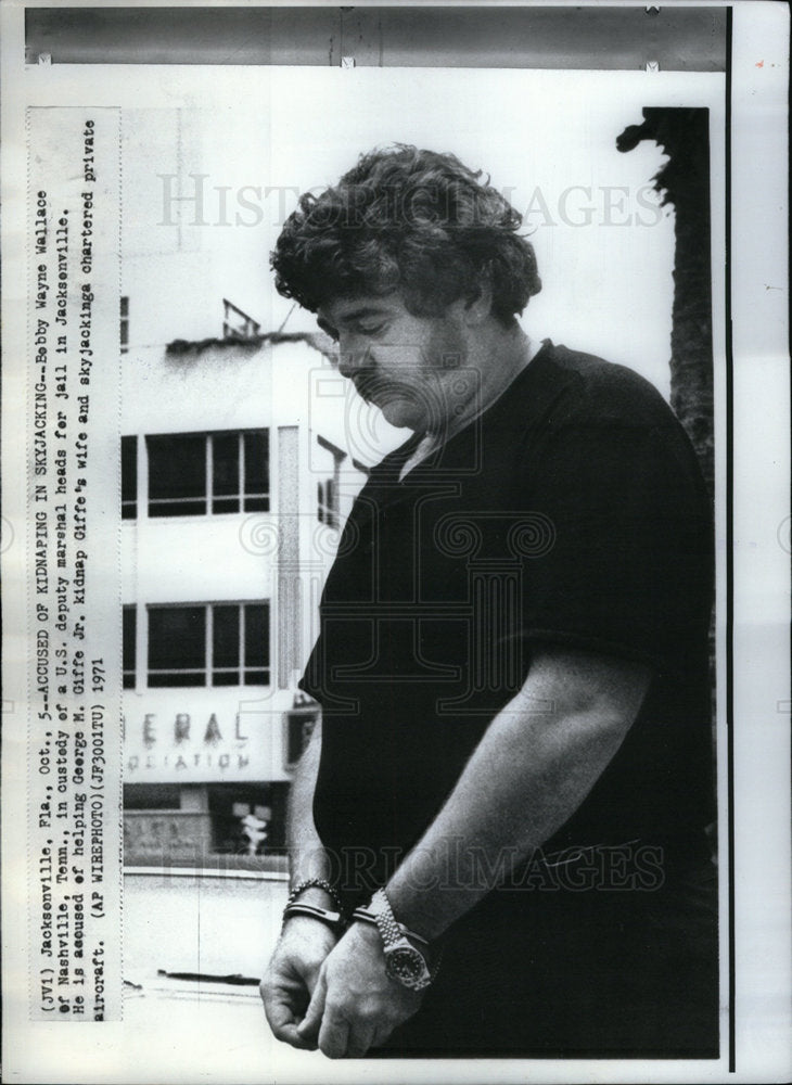 1971 Press Photo Accused kidnapping Skyjacking Bobby - Historic Images