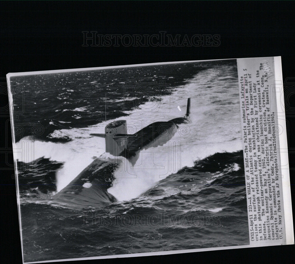 1963 Press Photo Polaris Submarine Lafayette - Historic Images