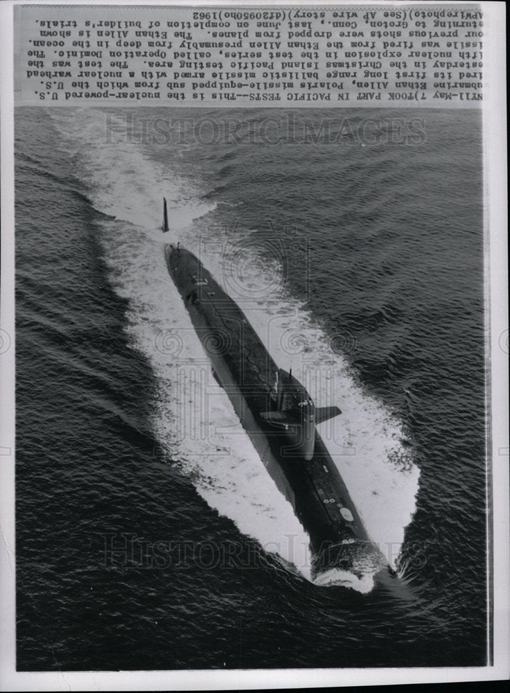 1962 Press Photo NAVY SUBMARINE ETHAN ALLEN - Historic Images