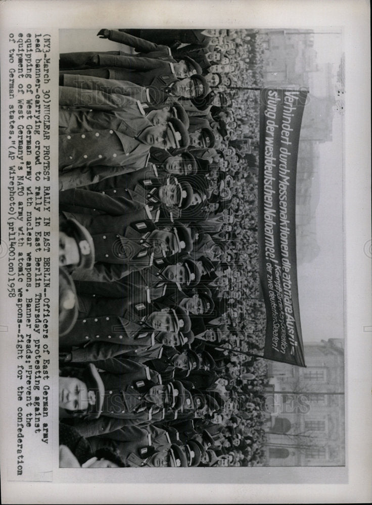 1958 Press Photo Nuclear Protest/East German Army - Historic Images