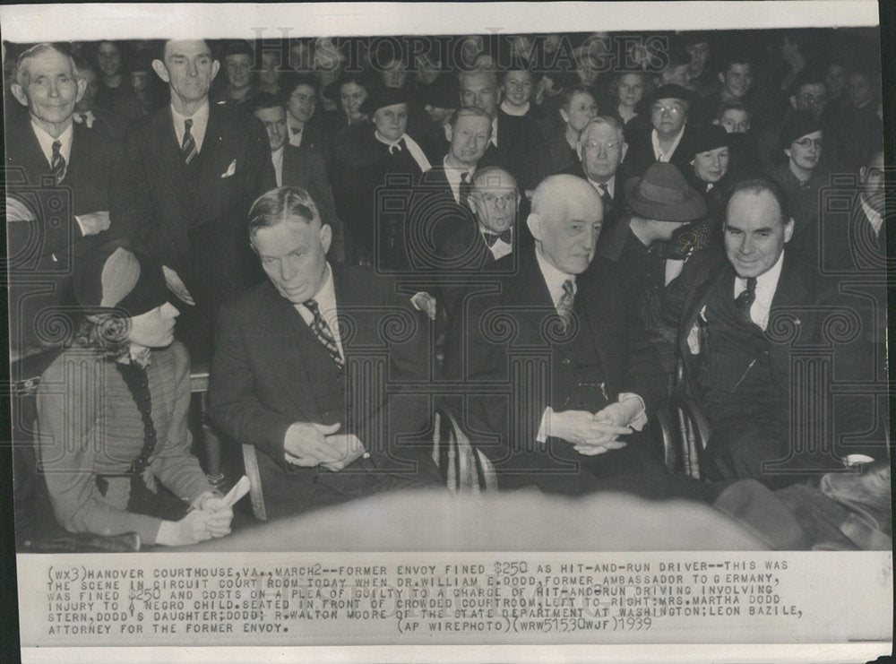 1939 Press Photo William Dodd Ambassador Offense Court - Historic Images
