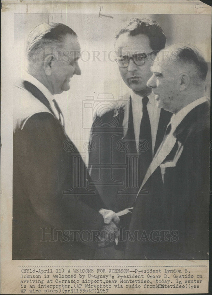1967 Press Photo Uruguay's Pres. Welcomes U.S.President - Historic Images