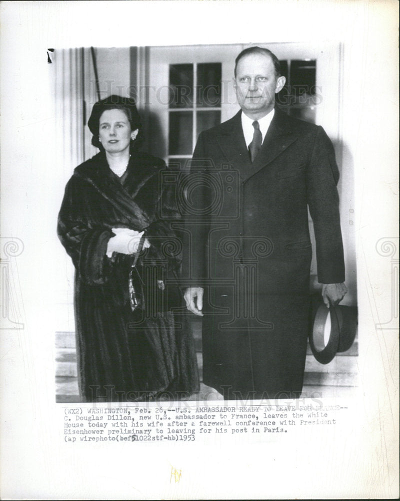 1953 C Douglas Dillon, US Ambassador France - Historic Images