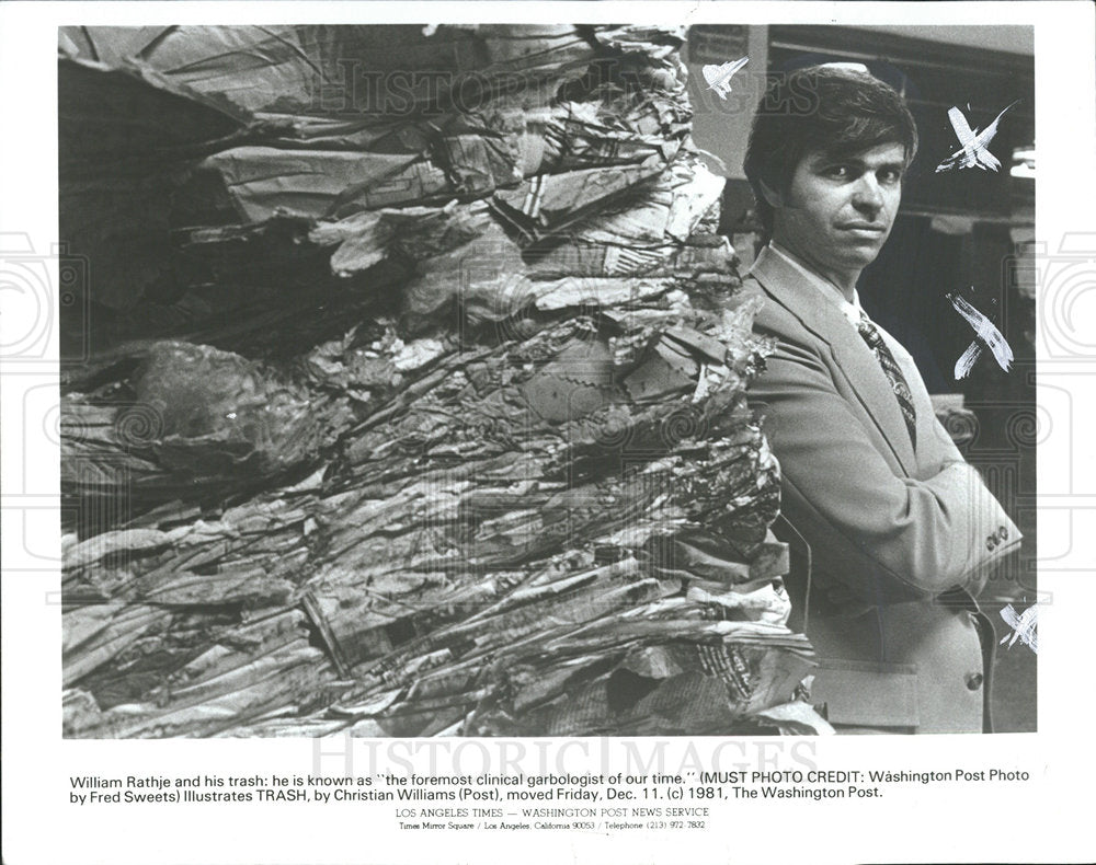1982 Press Photo Foremost Garbologist William Rathjr - Historic Images