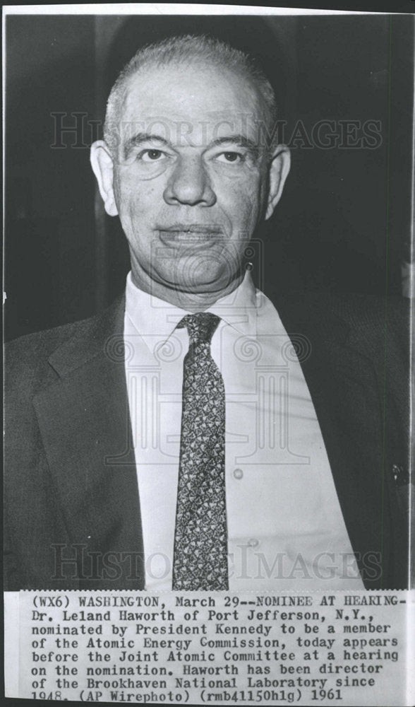 1961 Press Photo Dr. Leland Haworth, Atomic Energy - Historic Images