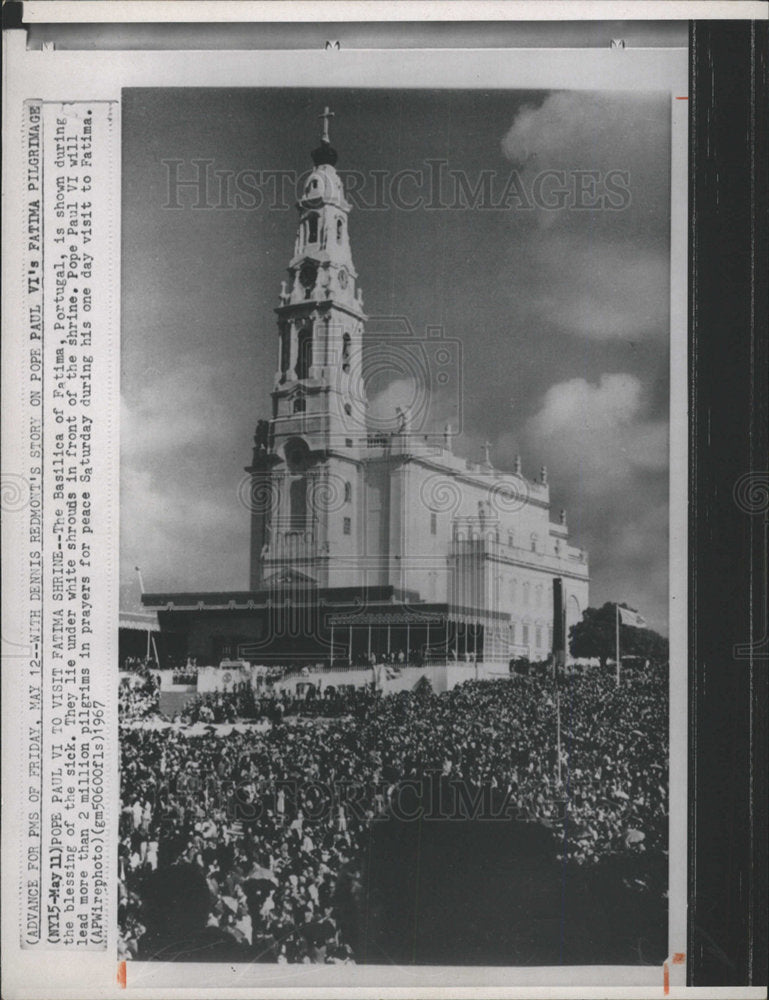 1967 Press Photo Basilica Fatima Portugal Pope Sick - Historic Images