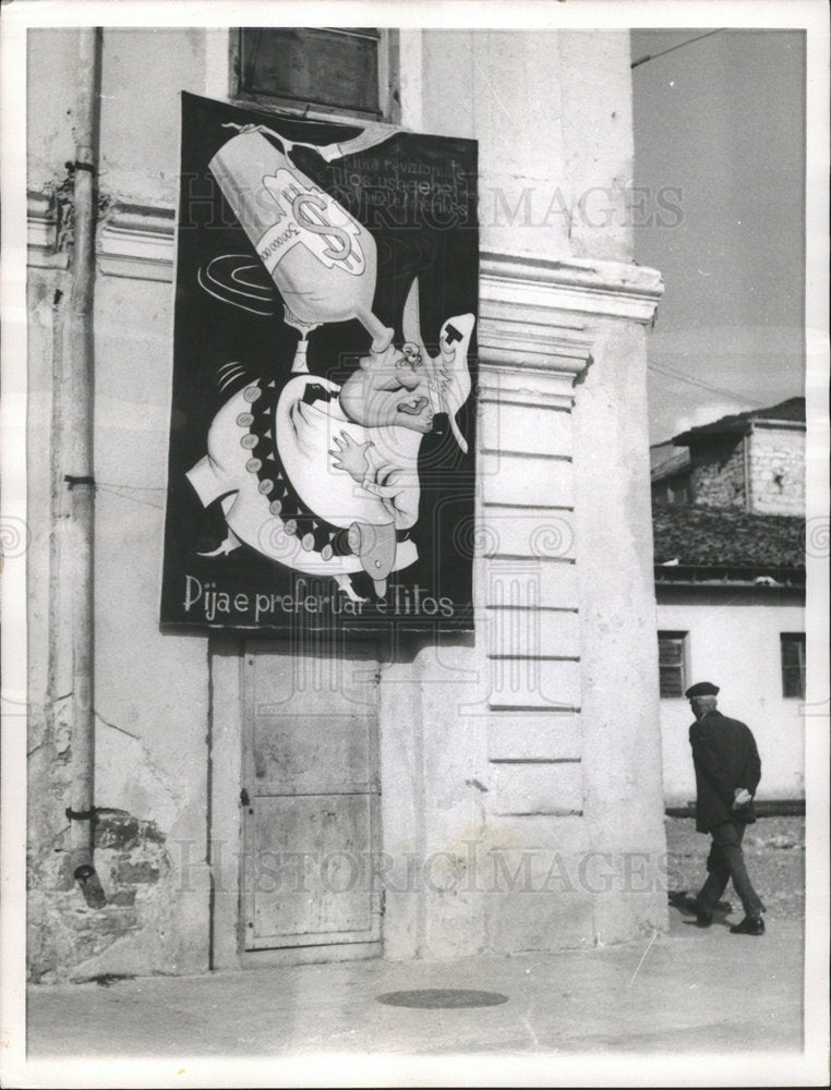 1961 Press Photo Yugoslavia Tito Albanian poster thirst - Historic Images
