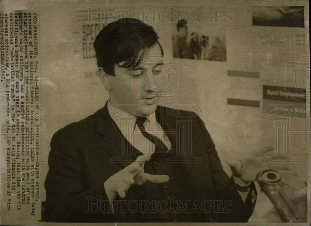 1967 Press Photo Talk CIA affiliation Eugene grove Talk - Historic Images