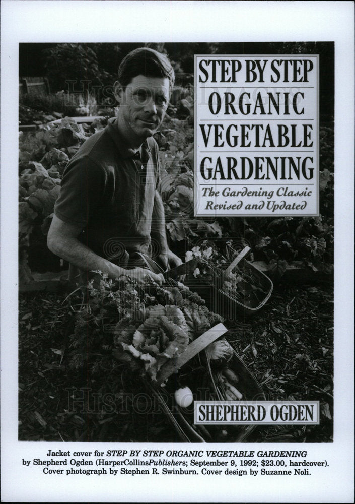 1992 Press Photo Shepherd Ogden Author VEGETABLE GARDEN - Historic Images