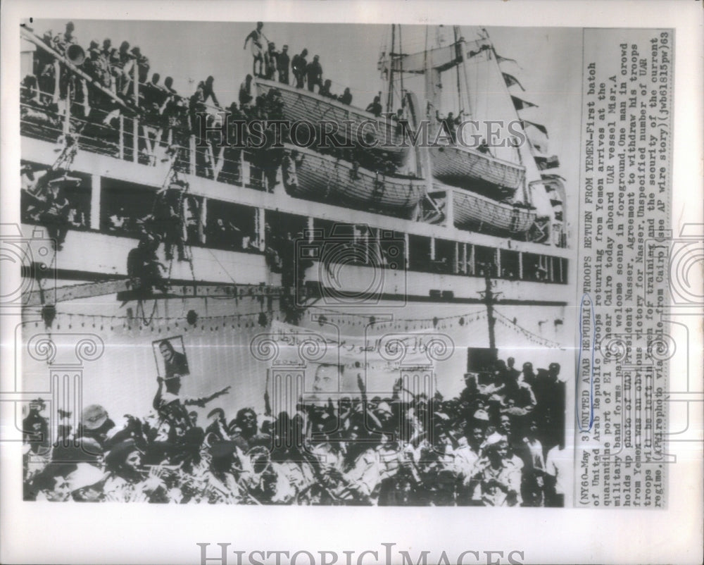 1963 United Arab Republic Troops Returning - Historic Images