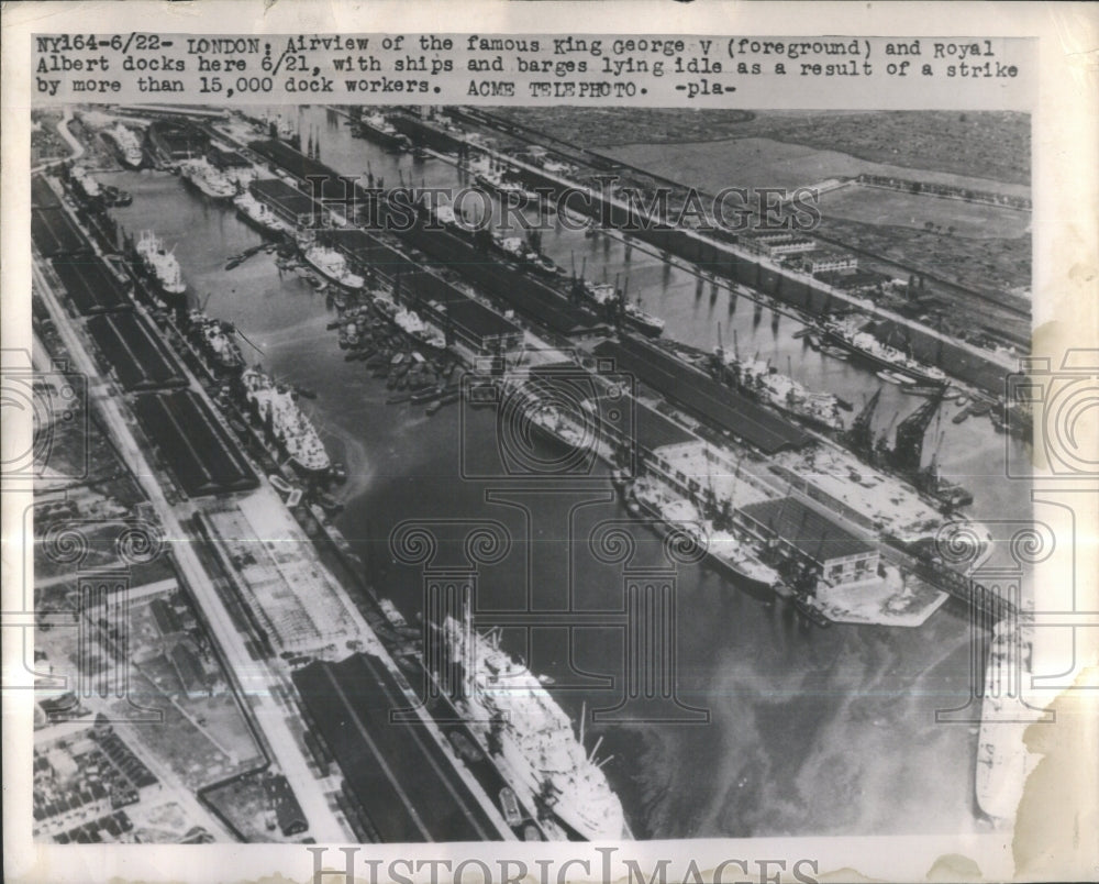  King George Royal Albert docks ships strike - Historic Images