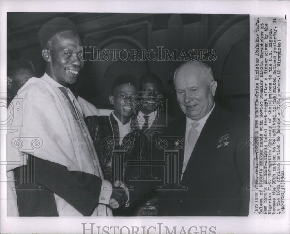 1960 Press Photo Nikita Khrushcev &amp; Abubakar Tafwa Bale- RSA52769 - Historic Images