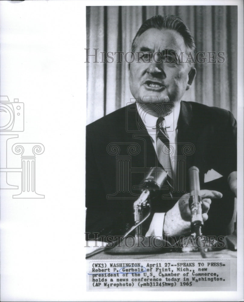 1965 ROBERT P. GERHOLZ PRESIDENT U.S. CHAMBER COMMERCE-Historic Images