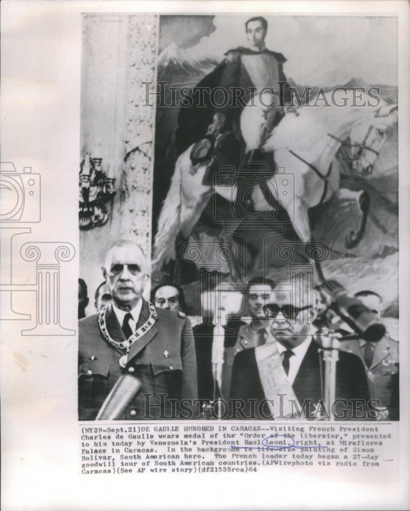 1964  Venezuela&#39;s President Raul Leoni, France&#39;s Charles de Gaulle - Historic Images