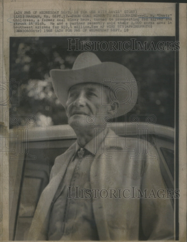 1968 C.W. "Dusty" Childress Got Rich From Silver-Historic Images