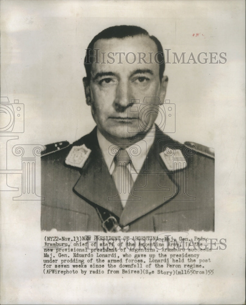 1955 New President Of Argentina Maj Gen Pedro Aramburu - Historic Images