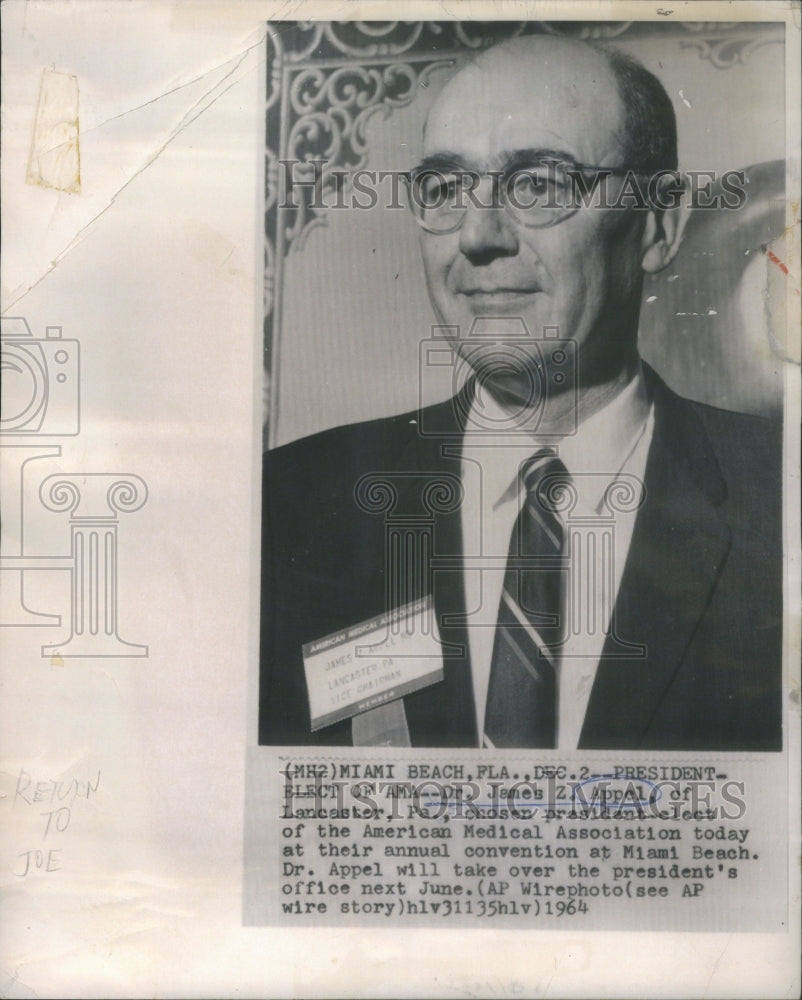 1964 Dr. James Z. Appel President of A.M.A. 1965 - Historic Images