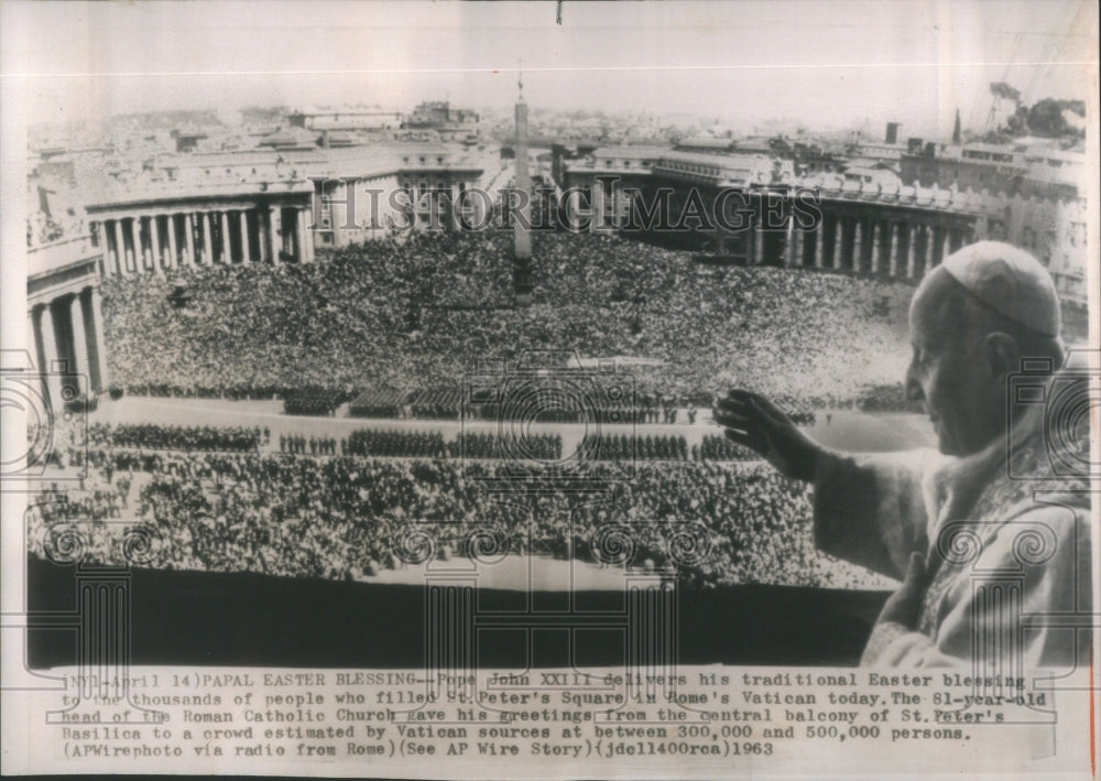 1963 Press Photo Pope John XXIII Waster blessing St Peter Square Rome Vatican - Historic Images