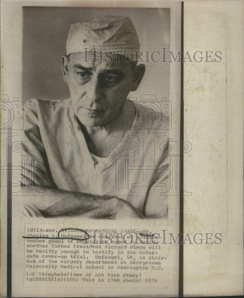 1974 Charles A. Hufnagel President Richard Nixon's Doctor-Historic Images