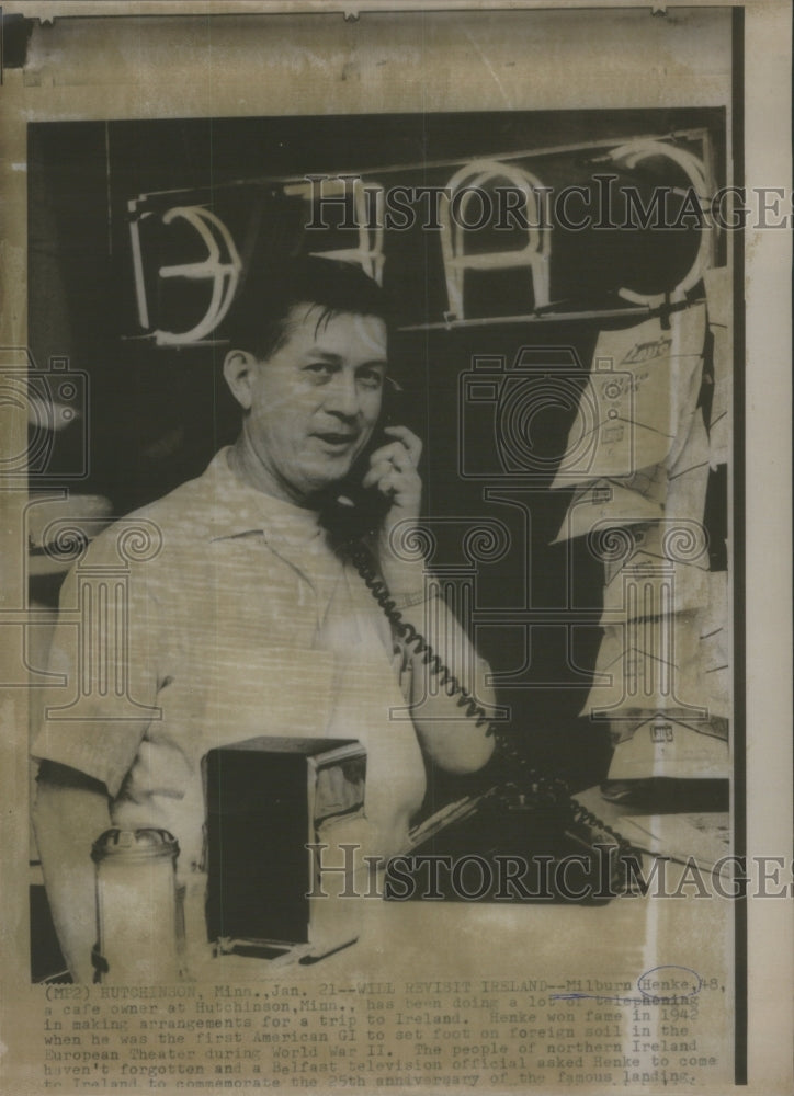 1967 Milburn Henke Cafe Owner-Hutchinson Minnesota Telephoning Trip - Historic Images