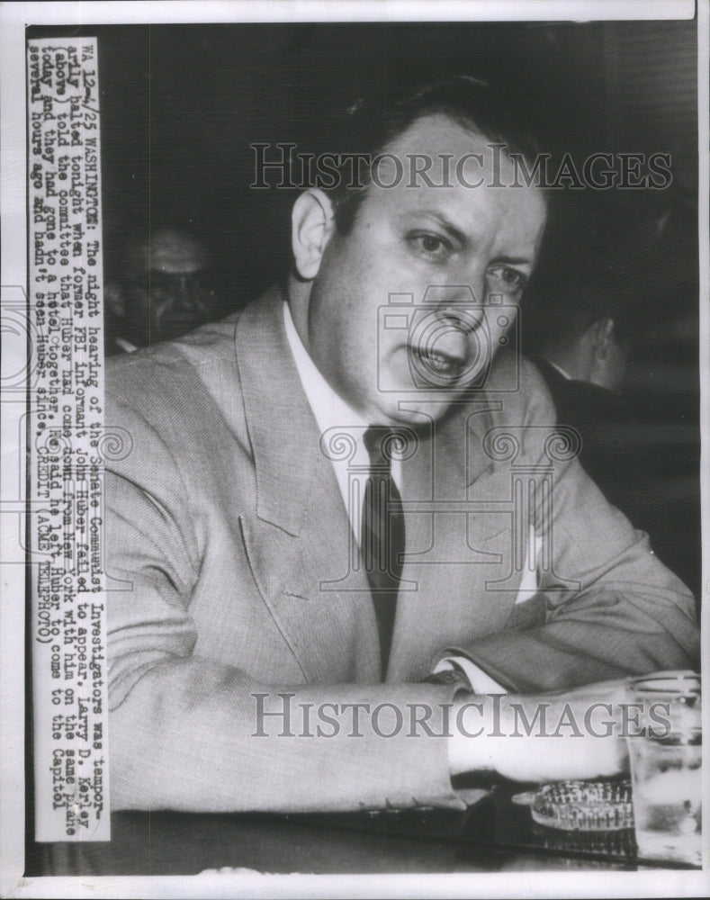 1950 Night Hear-Halt Informant Huber-Fail Appear Kerley Gone Hotel - Historic Images