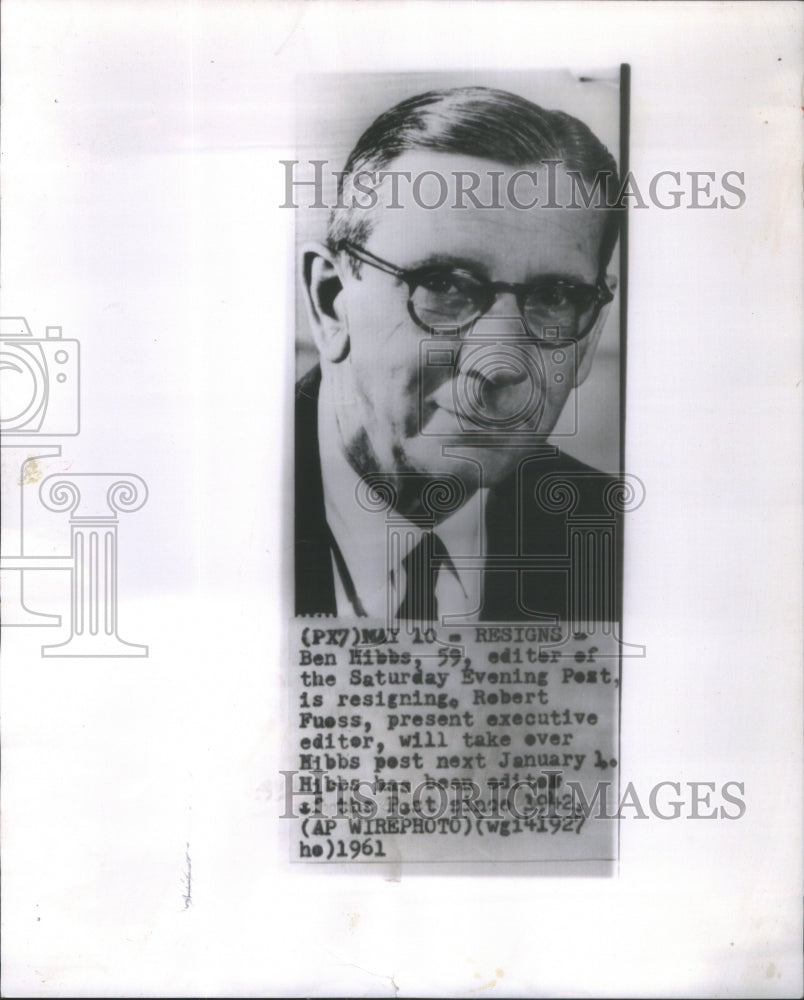 1961 Press Photo Saturday Evening Post Editor Hibbs Resignation Announcement - Historic Images