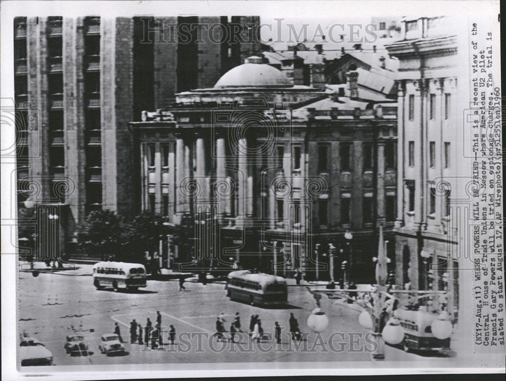 1960 Press Photo Central House of Trade Unions Francis Powers American U2 Pilot - Historic Images