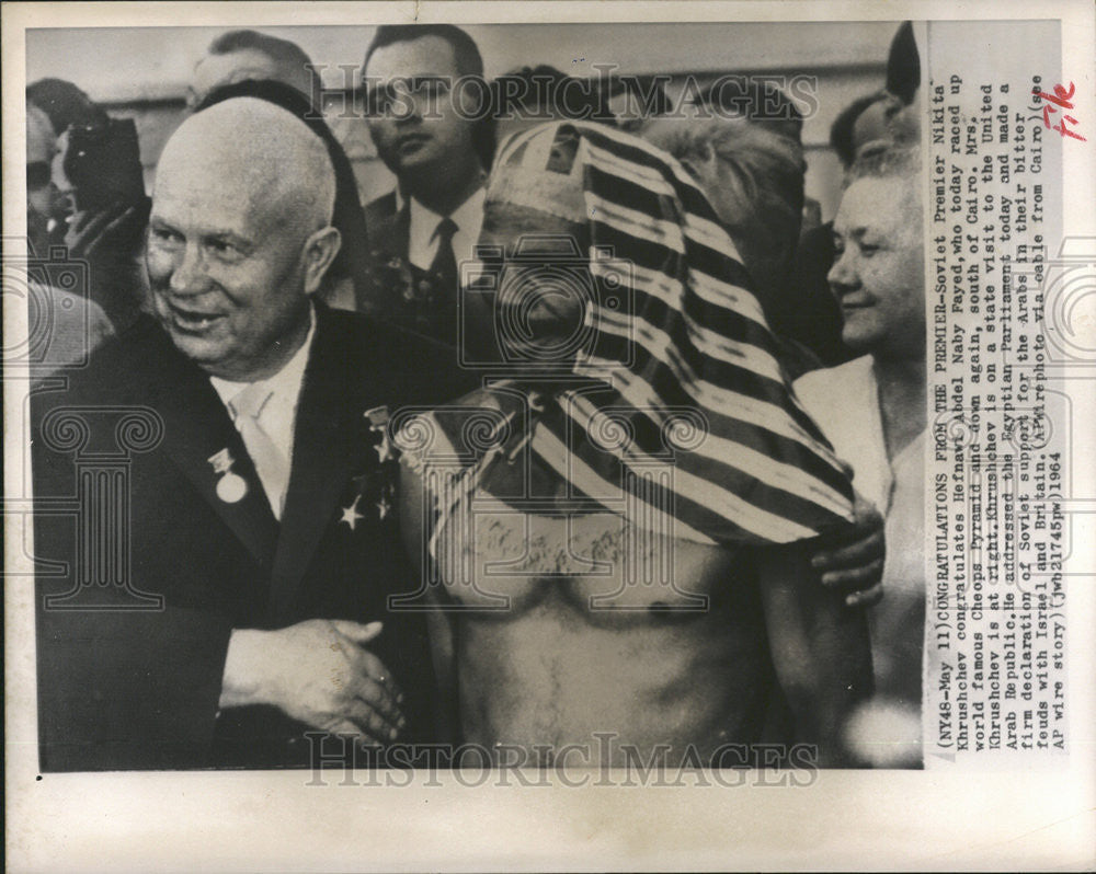 1964 Press Photo Nikita Khrushchev hefnawi Abdel baby fayed Cairo Egyptian Arab - Historic Images