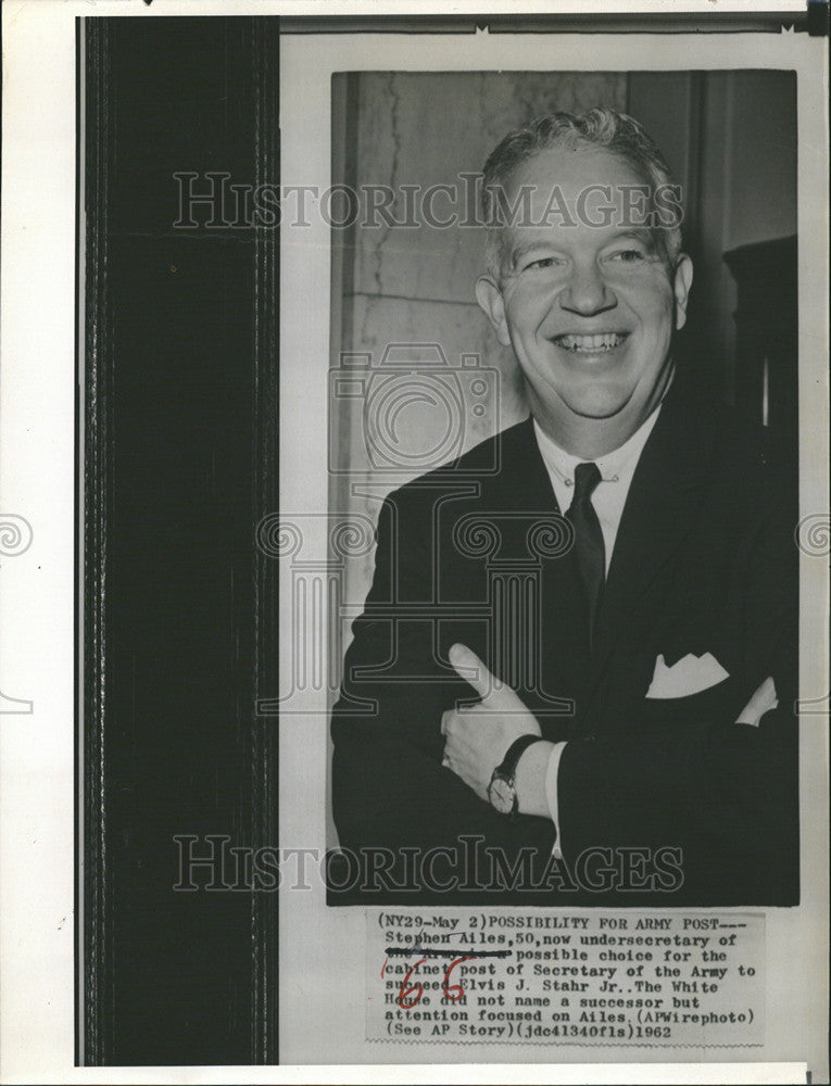 1962 Press Photo Stephen Ailes American Army Under Secretary - Historic Images