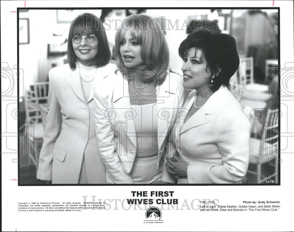 1996 Press Photo Diane Keaton, Goldie Hawn, Bette Midler, The First Wives Club - Historic Images