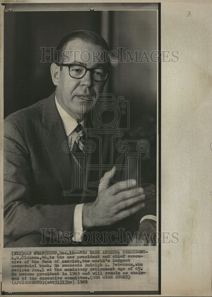 1969 Press Photo Alden W. Clausen - Historic Images