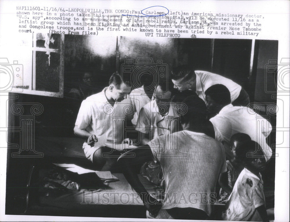 1964 Press Photo Paul Carlson American missionary doctor summer Congo Hospital - Historic Images