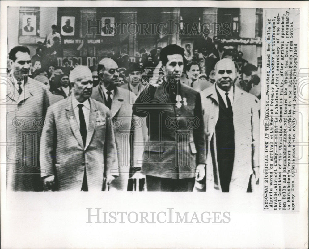 1964 Press Photo President Ahmed Ben Bella Algeria Soviet Premier Khrushchev - Historic Images