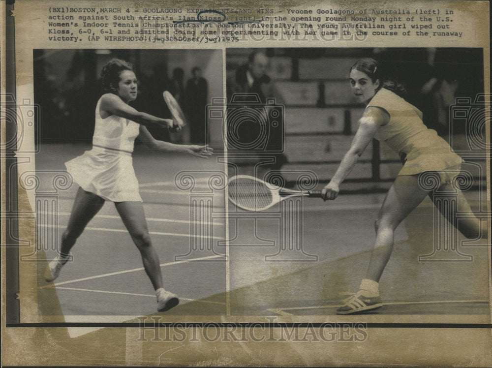 1975 Press Photo Goolagong Against Kloss In Opening Round Of Women Tennis - Historic Images