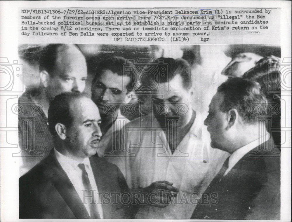 1962 Press Photo Algerian Belkacem Krim Ben Bella Illegal - Historic Images