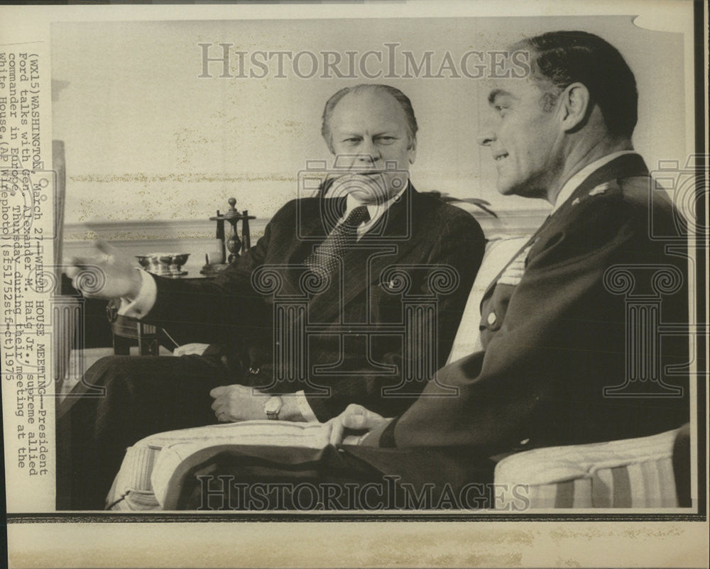 1975 Press Photo President Ford Gen. Alexander M. Haig Jr. Commander Europe - Historic Images