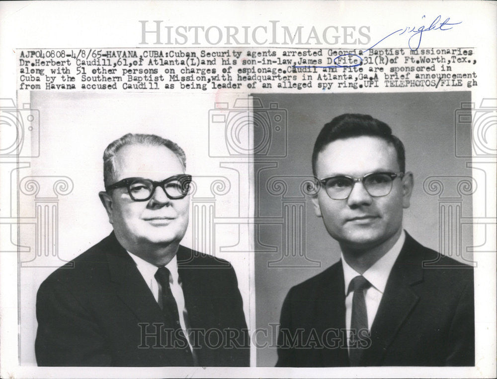 1965 Press Photo Dr Herbert Caudill James Fite Arrested Espionage Cuban Security - Historic Images