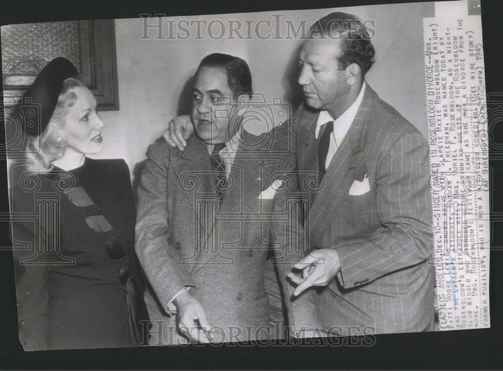 1945 Press Photo Slapsie Maxie Rosenbloom Patti Moore Nathan Freedman Attorney - Historic Images