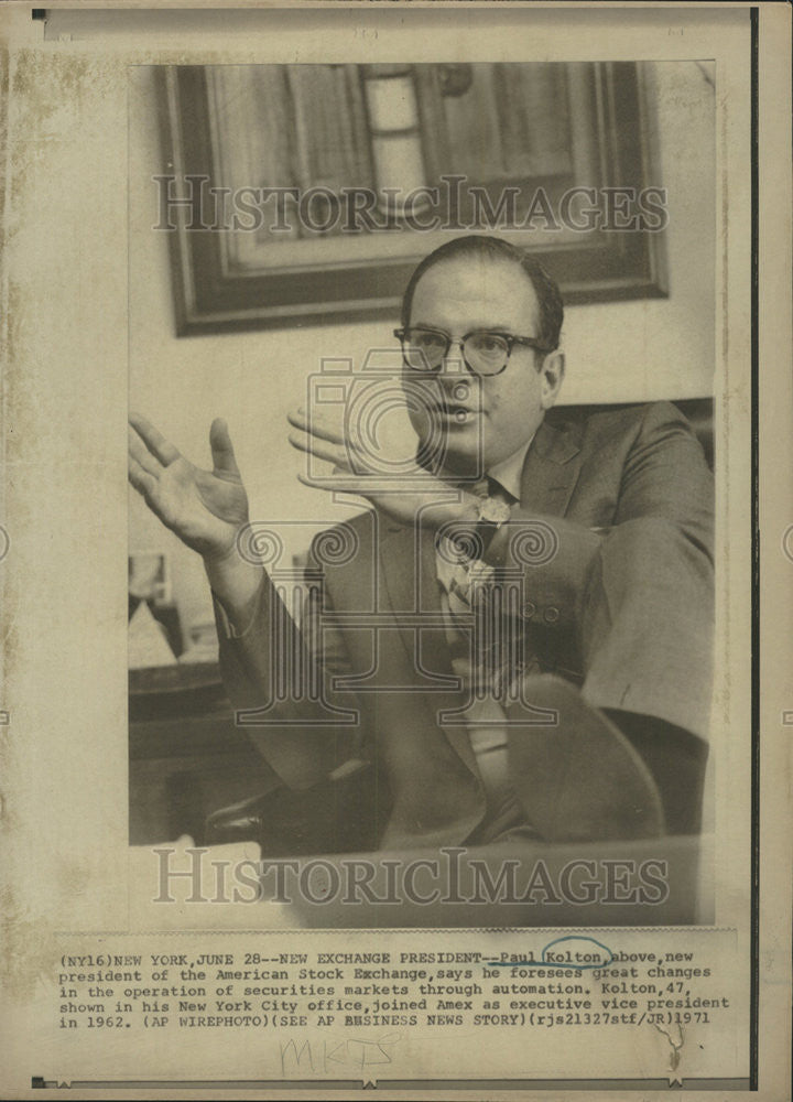 1971 Press Photo Paul Kolton President of the American Stock Exchange - Historic Images