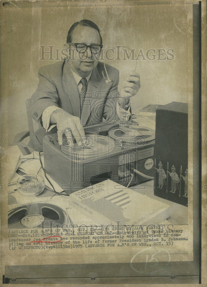 1975 Press Photo University Texas History Professor Joe Frantz President Johnson - Historic Images