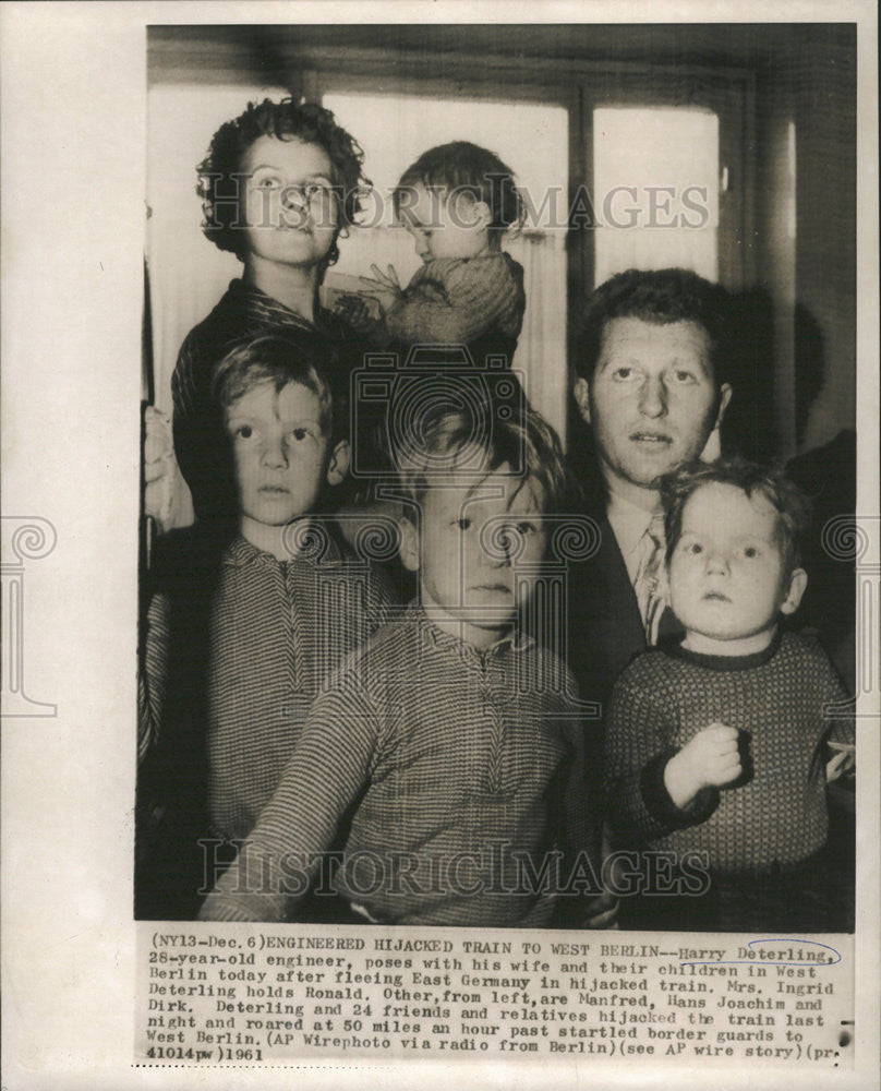 1961 Press Photo Harry Deterling Engineer Family West Berlin Hijack Train Flee - Historic Images