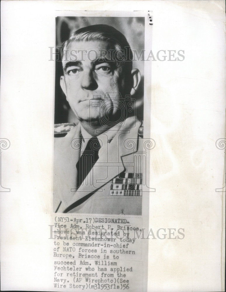 1956 Press Photo Vice Admiral Briscoe Designated Commander-in-chief NATO Europe - Historic Images