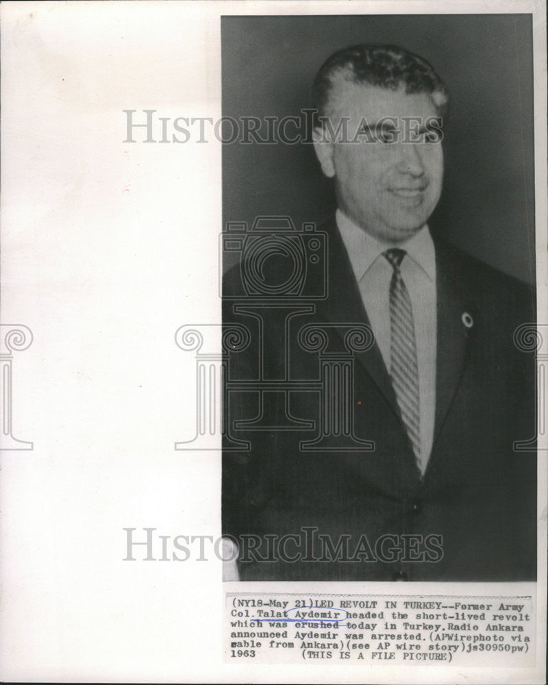 1963 Press Photo Col. Talat Aydemir head revolt in Turkey - Historic Images