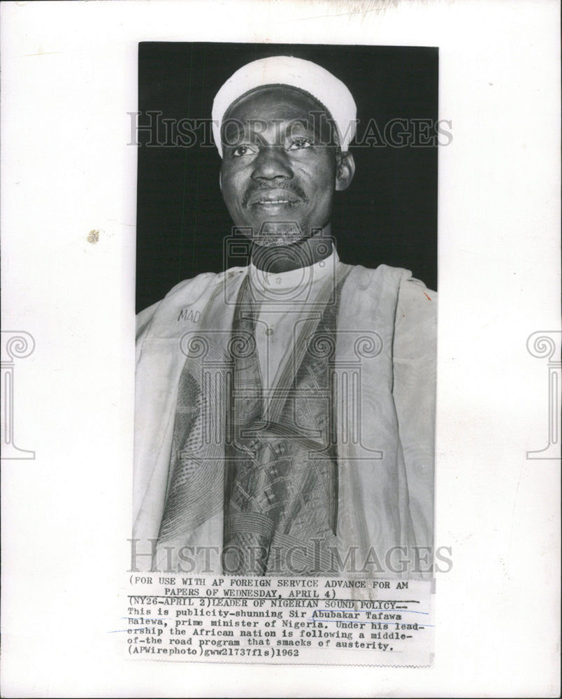 1962 Press Photo Sir Abubakar Tafawa Ralewa Prime Minister of Nigeria - Historic Images