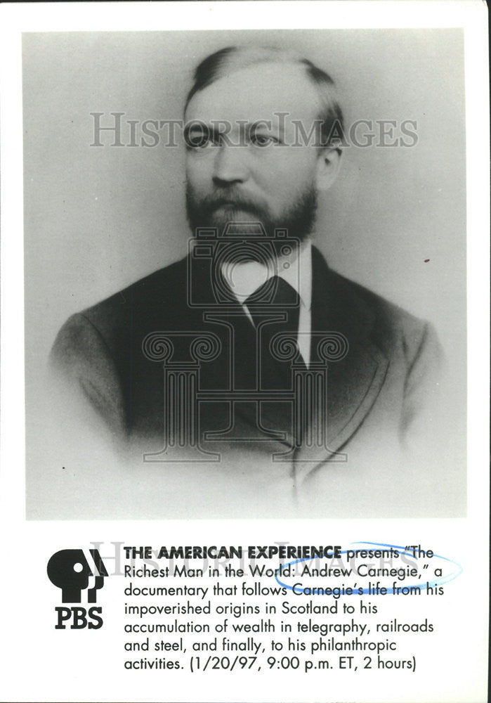 1997 Press Photo PBS Presents, The Richest Man In the World: Andrew Carnegie - Historic Images